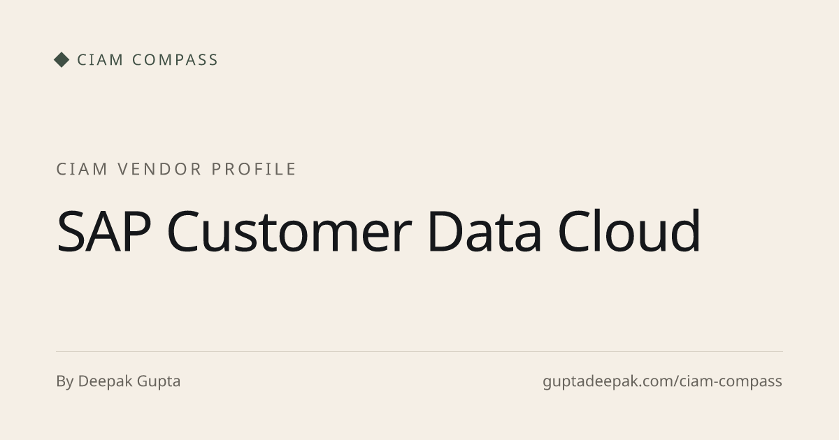 SAP Customer Data Cloud review and capability profile, CIAM Compass