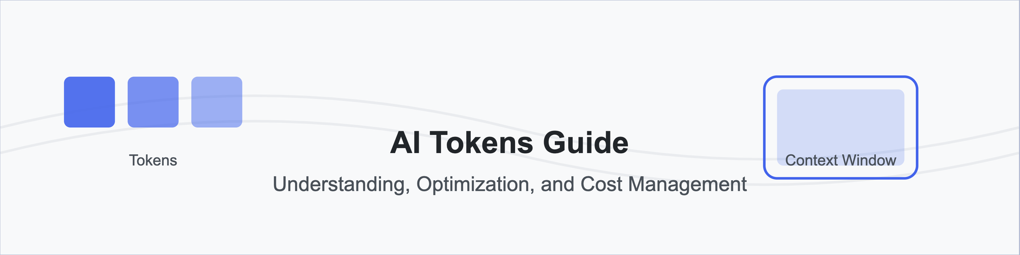 Complete Guide to AI Tokens: Understanding, Optimization, and Cost Management