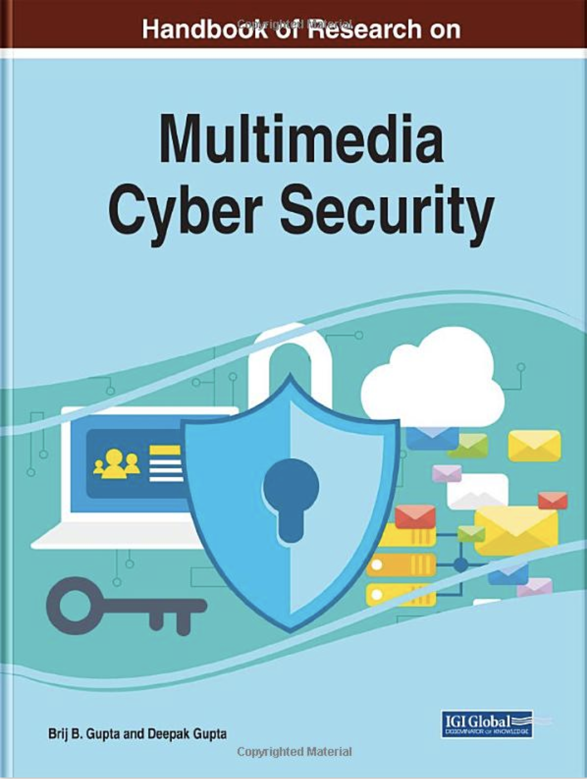 Handbook of Research on Multimedia Cyber Security