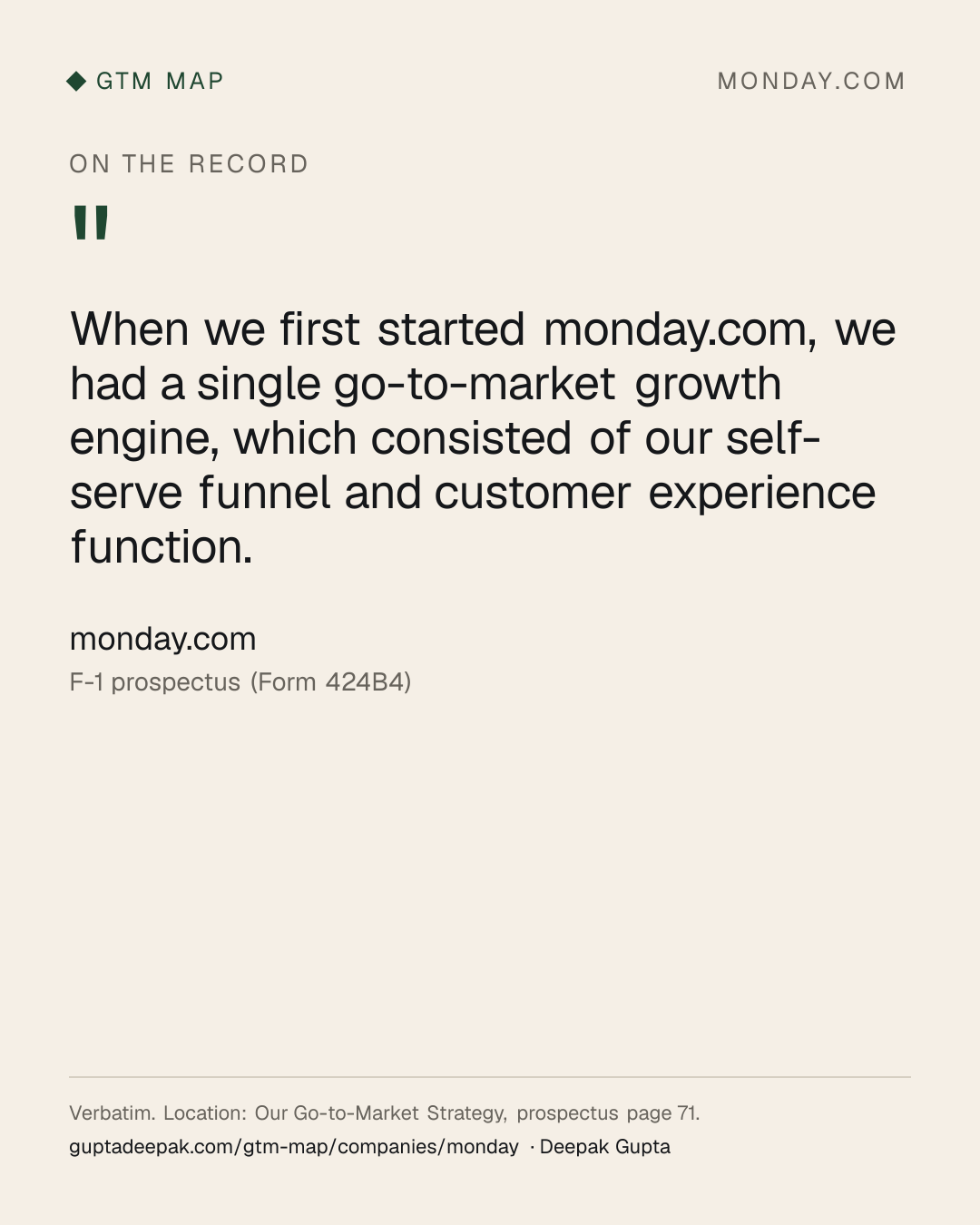monday.com: When we first started monday.com, we had a single go-to-market growth engine, which consisted of our self-serve funnel and customer experience function.