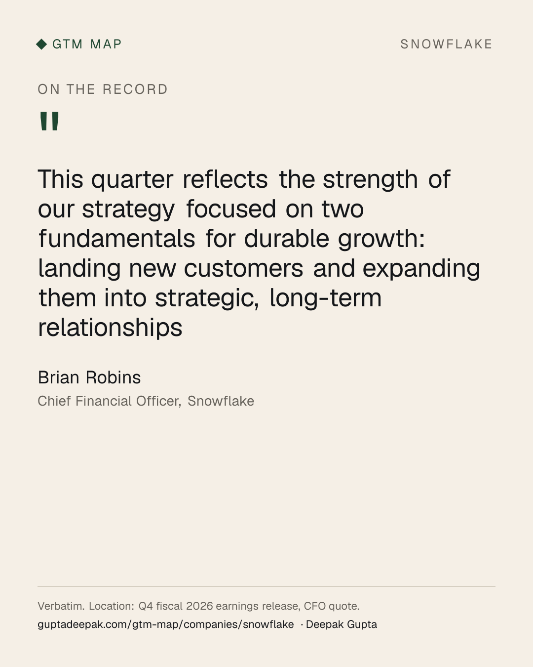 Brian Robins: This quarter reflects the strength of our strategy focused on two fundamentals for durable growth: landing new customers and expanding them into strategic, long-term relationships