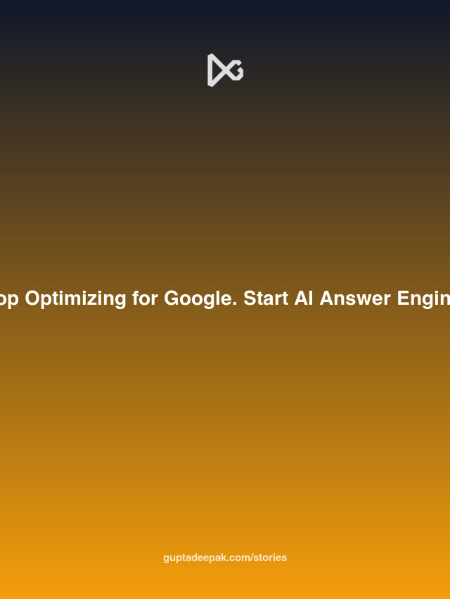Stop Optimizing for Google. Start AI Answer Engines